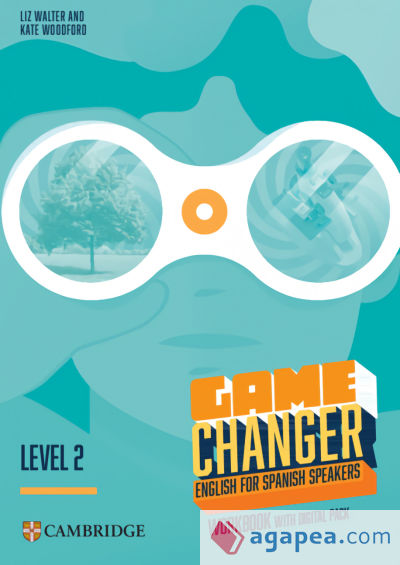 Game Changer English for Spanish Speakers Level 2 Workbook with Digital Pack