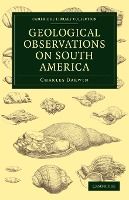 Portada de Geological Observations on South America
