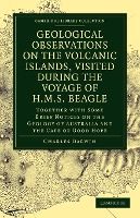 Portada de Geological Observations on the Volcanic Islands, Visited During the Voyage of H.M.S. Beagle