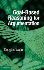 Portada de Goal-Based Reasoning for Argumentation