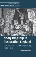 Portada de Godly Kingship in Restoration England