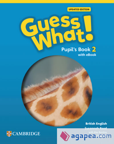 Guess What! British English Updated Level 2 Pupil's Book with eBook