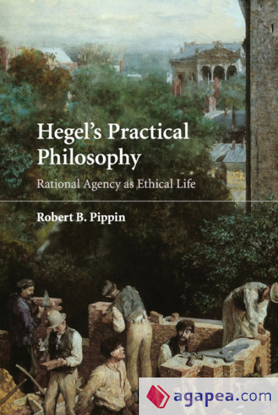 Hegelâ€™s Practical Philosophy