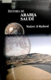 Portada de Historia de Arabia Saudí