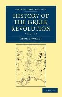 Portada de History of the Greek Revolution - Volume 2