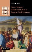Portada de Homer Between History and Fiction in Imperial Greek Literature