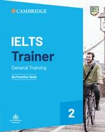 Portada de IELTS Trainer 2. IELTS Trainer 2 . General Training