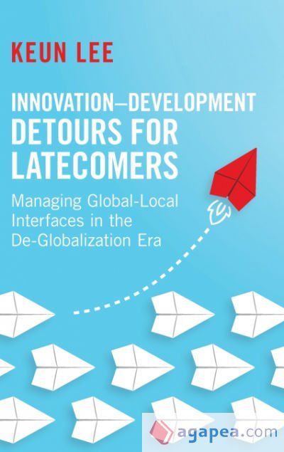 Innovation-Development Detours for Latecomers