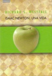 Portada de Isaac Newton: una vida