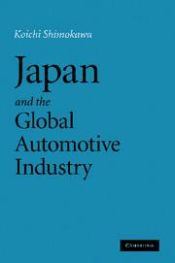 Portada de Japan and the Global Automotive Industry