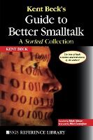 Portada de Kent Beckâ€™s Guide to Better Smalltalk