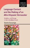 Portada de Language Contact and the Making of an Afro-Hispanic Vernacular