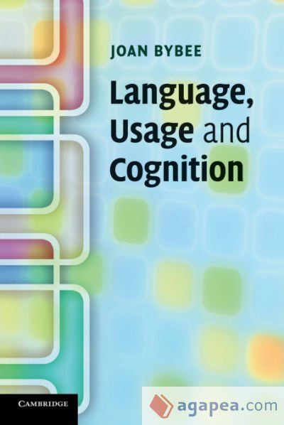 Language, Usage and Cognition