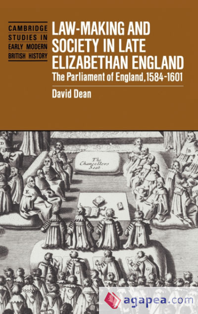 Law-Making and Society in Late Elizabethan England