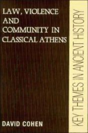 Portada de Law, Violence, and Community in Classical Athens