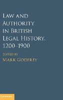 Portada de Law and Authority in British Legal History, 1200-1900