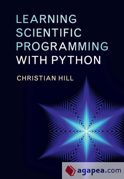 Learning Scientific Programming with Python