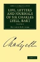 Portada de Life, Letters and Journals of Sir Charles Lyell, Bart, Volume 2
