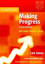 Portada de Making Progress to First Certificate Self Study Student's Book