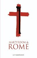 Portada de Martyrdom and Rome