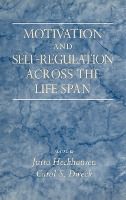 Portada de Motivation and Self-Regulation Across the Life-Span