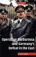 Portada de Operation Barbarossa and Germanyâ€™s Defeat in the East