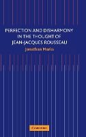 Portada de Perfection and Disharmony in the Thought of Jean-Jacques Rousseau