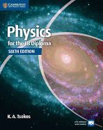 Portada de Physics for the Ib Diploma Coursebook with Free Online Material