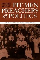 Portada de Pitmen Preachers and Politics