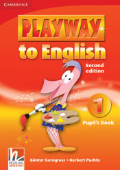 Portada de Playway to English Level 1 Pupil's Book 2nd Edition
