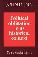 Portada de Political Obligation in Its Historical Context