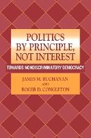 Portada de Politics by Principle, Not Interest