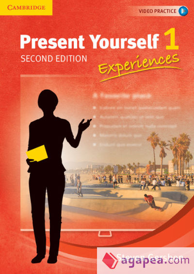 Present Yourself Level 1 Student's Book. Experiences