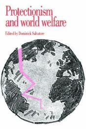 Portada de Protectionism and World Welfare