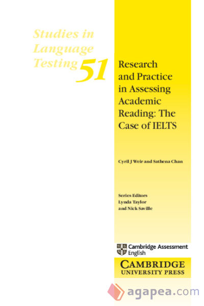 Research and Practice in Assessing Academic Reading: The Case of IELTS