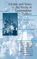 Portada de Silence and Voice in the Study of Contentious Politics