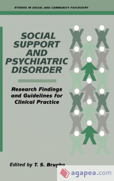 Social Support and Psychiatric Disorder Social Support and Psychiatric Disorder