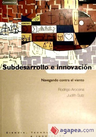 Subdesarrollo e innovación