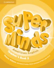 Portada de Super Minds American English Level 5 Teacher's Book