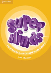 Portada de Super Minds Levels 5 and 6 Tests CD-ROM