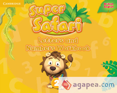 Super Safari Level 2 Letters and Numbers Workbook