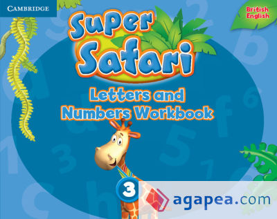 Super Safari Level 3 Letters and Numbers Workbook