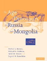 Portada de The Age of Dinosaurs in Russia and Mongolia