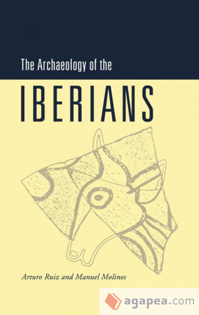 The Archaeology of the Iberians