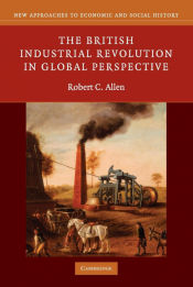 Portada de The British Industrial Revolution in Global Perspective