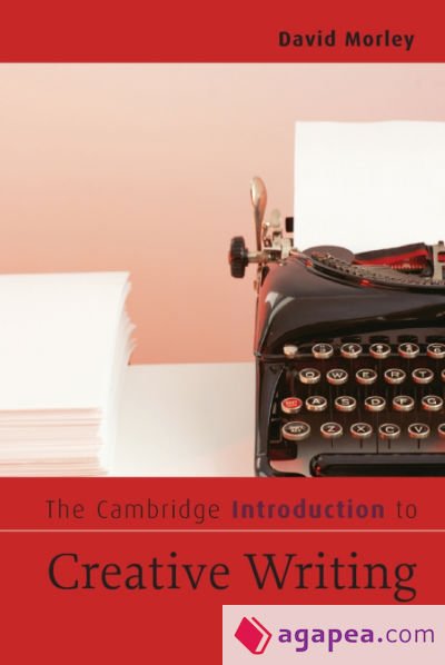 The Cambridge Introduction to Creative Writing