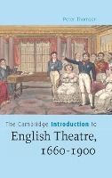 Portada de The Cambridge Introduction to English Theatre, 1660-1900