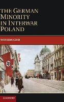 Portada de The German Minority in Interwar Poland