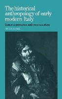 Portada de The Historical Anthropology of Early Modern Italy