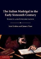 Portada de The Italian Madrigal in the Early Sixteenth Century